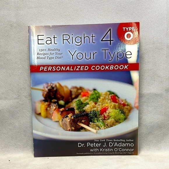 Recipes Book Eat Right 4 Your Type Personalized Cookbook Type O - Picture 1 of 2